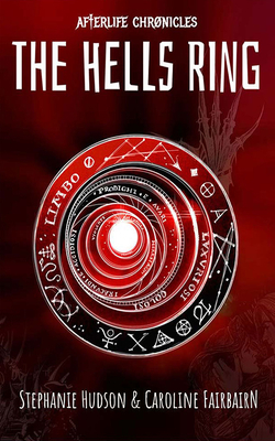 The Hells Ring by Stephanie Hudson