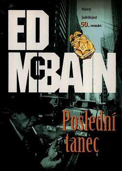 Poslední tanec by Ed McBain