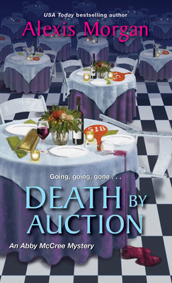 Death by Auction by Alexis Morgan