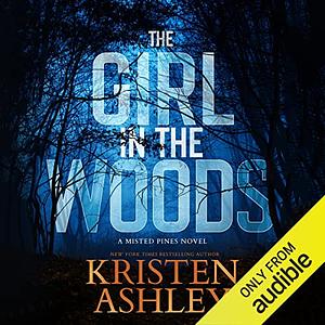 The Girl in the Woods by Kristen Ashley