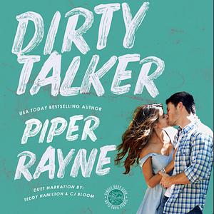 Dirty Talker by Piper Rayne