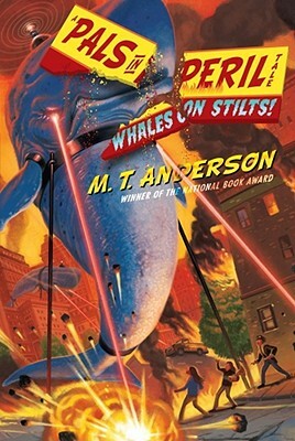 Whales on Stilts! by M.T. Anderson