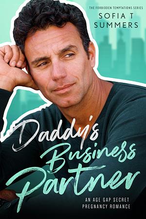 Daddy's Business Partner by Sofia T. Summers