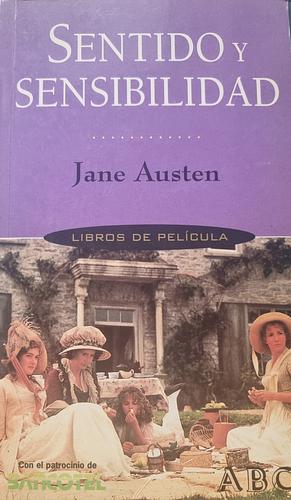 Sentido y sensibilidad by Jane Austen