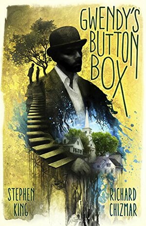 Gwendy’s Button Box by Stephen King