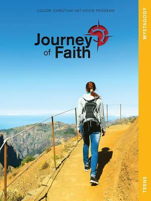 Journey of Faith for Teens, Mystagogy: Lessons by Redemptorist Pastoral Publication
