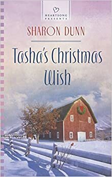 Tasha's Christmas Wish by Sharon Dunn