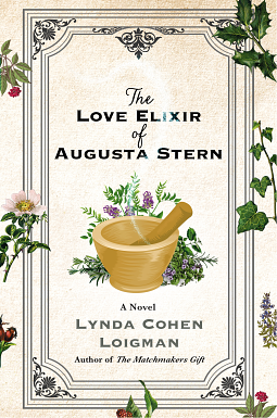 The Love Elixir of Augusta Stern by Lynda Cohen Loigman