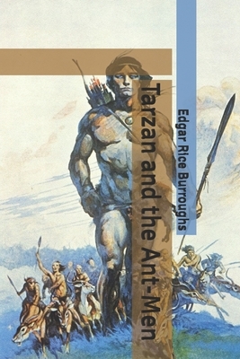 Tarzan and the Ant-Men by Edgar Rice Burroughs