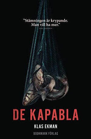 De kapabla by Klas Ekman