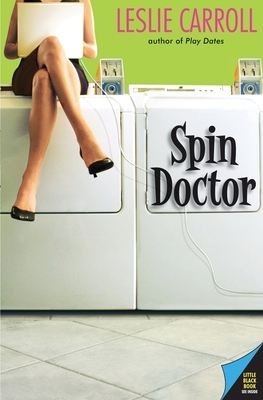 Spin Doctor by Leslie Carroll