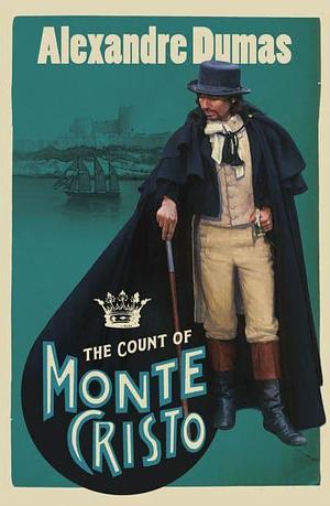 The Count of Monte Cristo by Alexandre Dumas