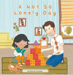 A Not So Lonely Day by Deborah November