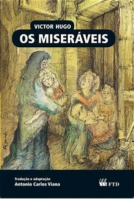 Os Miseráveis by Victor Hugo