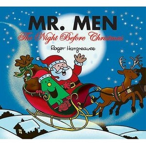 Mr. Men: The Night Before Christmas by Adam Hargreaves, Roger Hargreaves