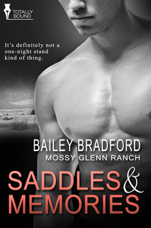 Saddles and Memories by Bailey Bradford