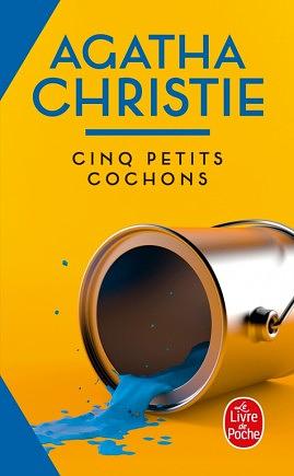 Cinq petits cochons by Agatha Christie