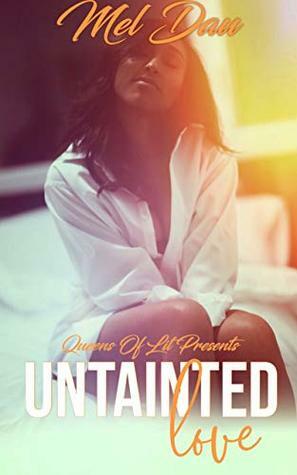 Untainted Love by Mel Dau