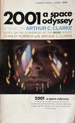 2001: A Space Odyssey by Arthur C. Clarke