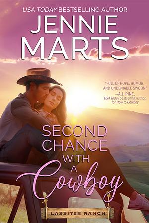 Second Chance With A Cowboy by Jennie Marts