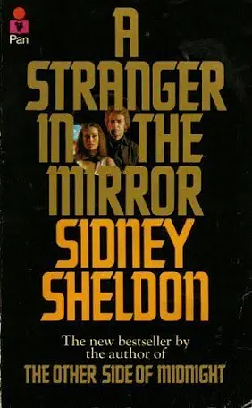 A Stranger In The Mirror by Sidney Sheldon