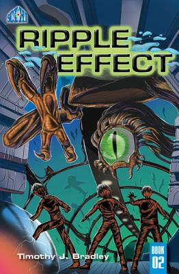 Ripple Effect (Library Bound) by Timothy J. Bradley