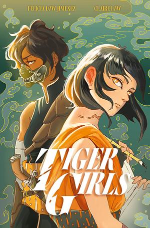 Tiger Girls by Claire Low, Felicia Low-Jimenez