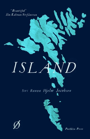 Island by Siri Ranva Hjelm Jacobsen, Caroline Waight
