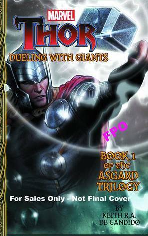 Thor: Dueling with Giants by Keith R.A. DeCandido