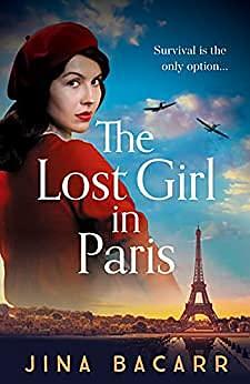 The Lost Girl in Paris by Jina Bacarr