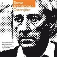 Östersjöar by Tomas Tranströmer
