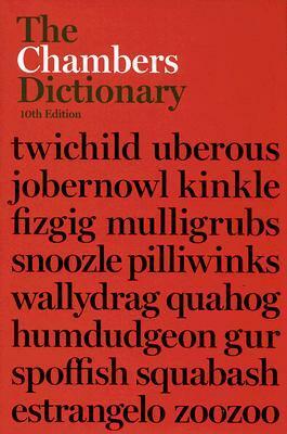 The Chambers Dictionary by Ian Brookes