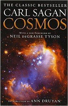 Cosmos by Carl Sagan Ann Druyan Neil deGrasse TysonDecember by Carl Sagan, Carl Sagan