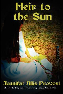 Heir to the Sun by Jennifer Allis Provost