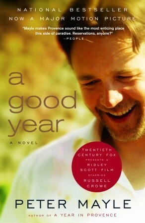 A Good Year by Peter Mayle