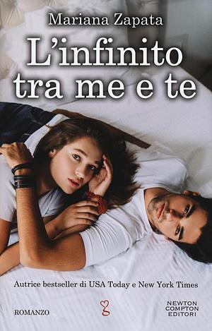 L'infinito tra me e te by Mariana Zapata