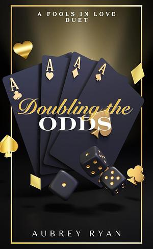 Doubling the Odds by Aubrey Ryan