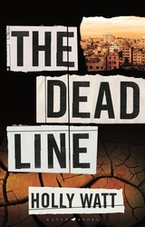 The Dead Line by Holly Watt