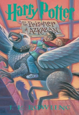 Harry Potter and the Prisoner of Azkaban by J.K. Rowling