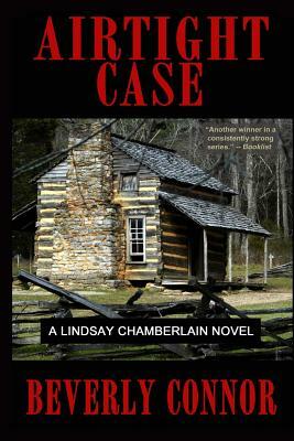 Airtight Case: A Lindsay Chamberlain Novel by Beverly Connor