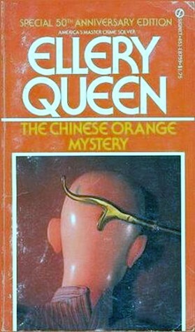 Chinese Orange Mystery by Ellery Queen