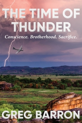 The Time of Thunder by Greg Barron