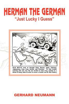 Herman the German: Just Lucky I Guess by Gerhard Neumann