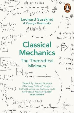 Classical Mechanics by George Hrabovsky, George Hrabovsky