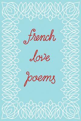 French Love Poems by New Directions
