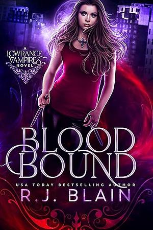 Blood Bound by R.J. Blain