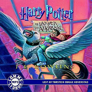 Harry Potter og fangen fra Azkaban by J.K. Rowling