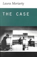 The Case by Laura Moriarty