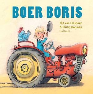 Boer Boris by Philip Hopman, Ted van Lieshout