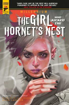 Millennium Vol. 3: The Girl Who Kicked the Hornet's Nest by Sylvain Runberg, Stieg Larsson